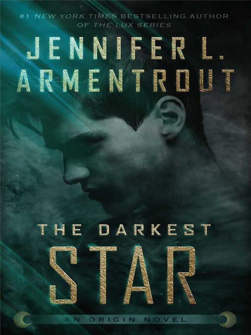 Title details for The Darkest Star by Jennifer L. Armentrout - Wait list